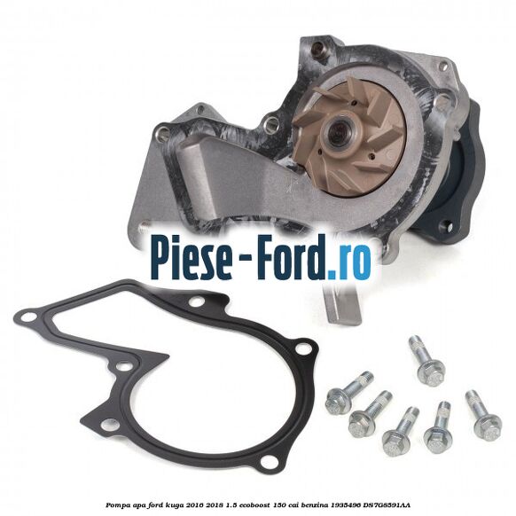 Pompa apa Ford Kuga 2016-2018 1.5 EcoBoost 150 cai benzina #E8E6FC1AC2