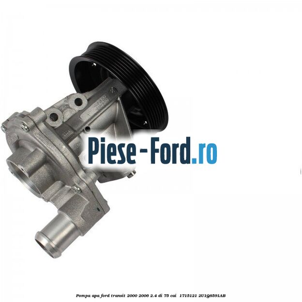 Pompa apa Ford Transit 2000-2006 2.4 DI 75 cai  #1009E75D30