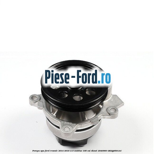 Pompa apa Ford Transit 2014-2018 2.0 EcoBlue 105 cai diesel #7EA582E4A7