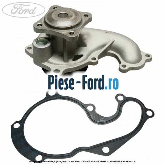 Pompa apa MotorCraft Ford Focus 2004-2007 1.8 TDCi 115 cai diesel #DF14BADF92