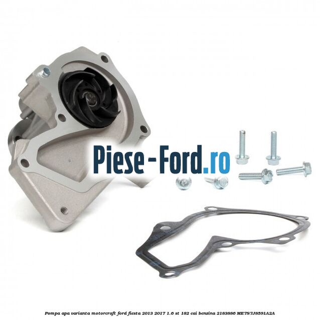 Pompa apa varianta MotorCraft Ford Fiesta 2013-2017 1.6 ST 182 cai benzina