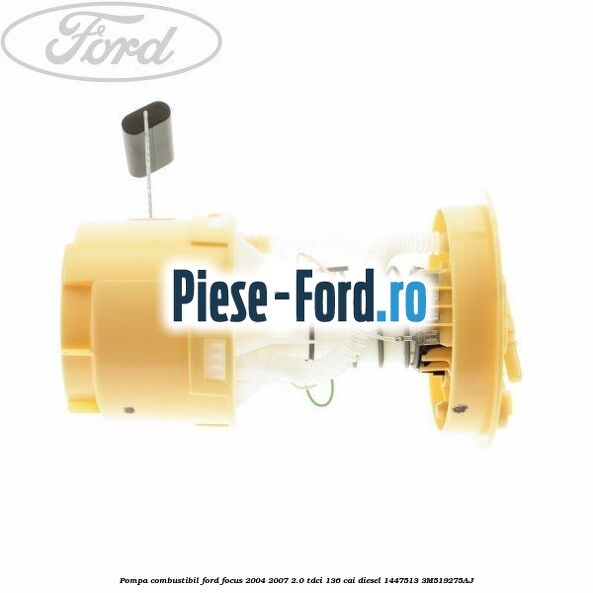 Pompa combustibil Ford Focus 2004-2007 2.0 TDCi 136 cai diesel #428DCCF47B