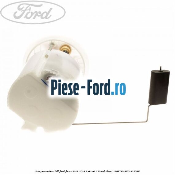 Pompa combustibil Ford Focus 2011-2014 1.6 TDCi 115 cai diesel #782D150924