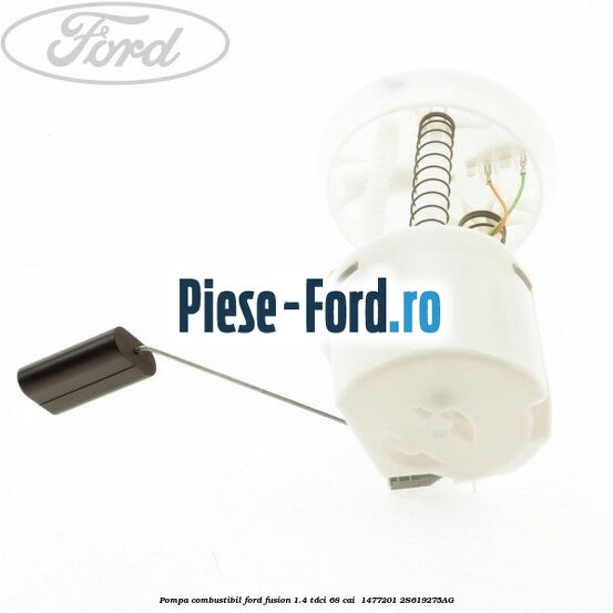 Pompa combustibil Ford Fusion 1.4 TDCi 68 cai  #D2CF832D65