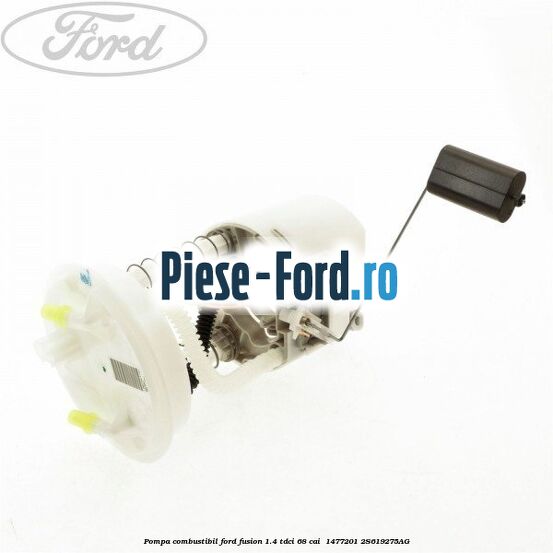 Pompa combustibil Ford Fusion 1.4 TDCi 68 cai  #D2CF832D65