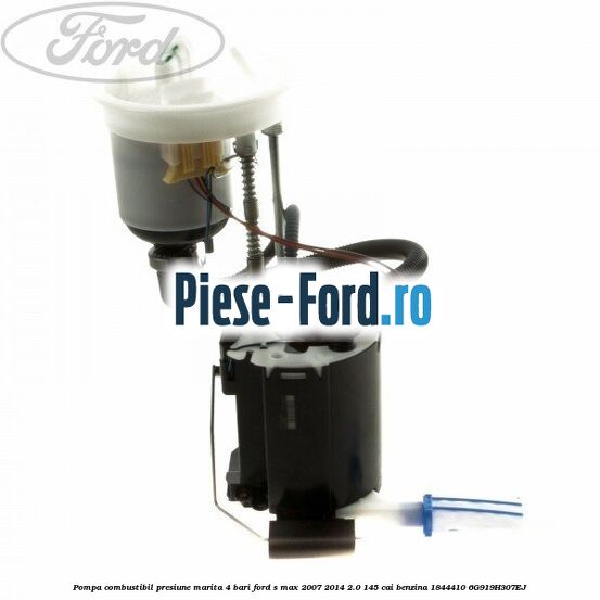 Pompa combustibil presiune marita 4 bari Ford S-Max 2007-2014 2.0 145 cai benzina