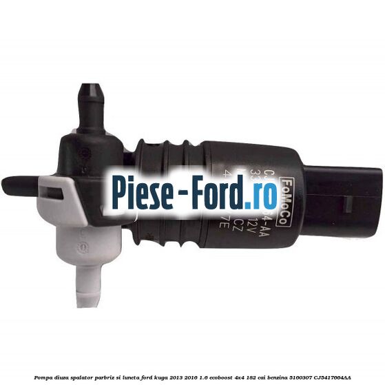 Furtun alimentare diuza spalator parbriz Ford Kuga 2013-2016 1.6 EcoBoost 4x4 182 cai benzina