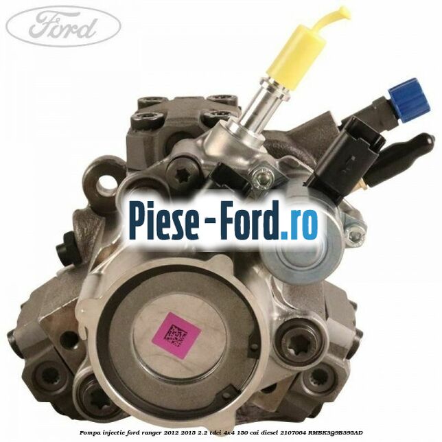 Pompa injectie Ford Ranger 2012-2015 2.2 TDCi 4x4 150 cai diesel #4CAF4996D1