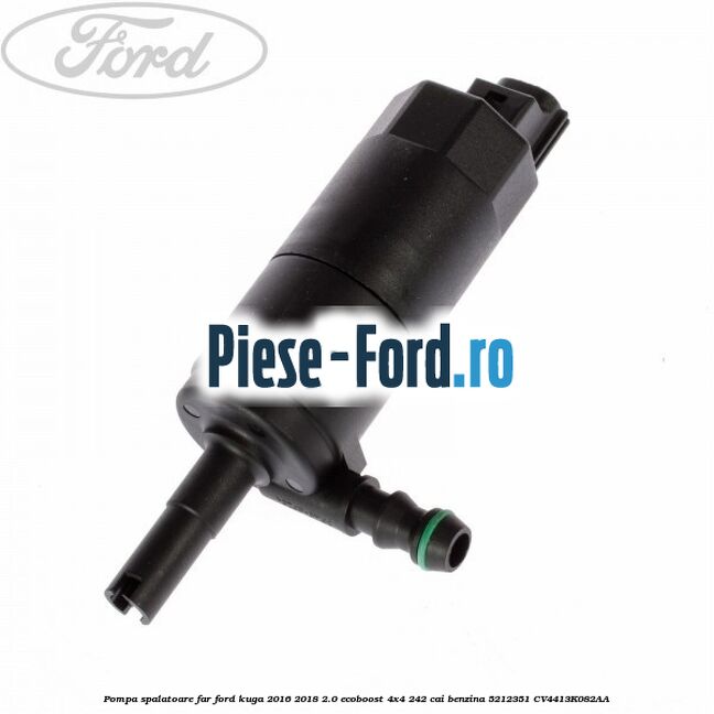 Pompa spalatoare far Ford Kuga 2016-2018 2.0 EcoBoost 4x4 242 cai benzina