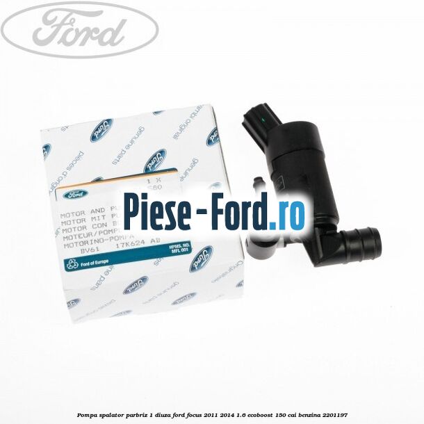 Pompa spalator parbriz 1 diuza Ford Focus 2011-2014 1.6 EcoBoost 150 cai #BB16B9436A Pompa spalator parbriz 1 diuza Ford Focus 2011-2014 1.6 EcoBoost 150 cai benzina #BB16B9436A