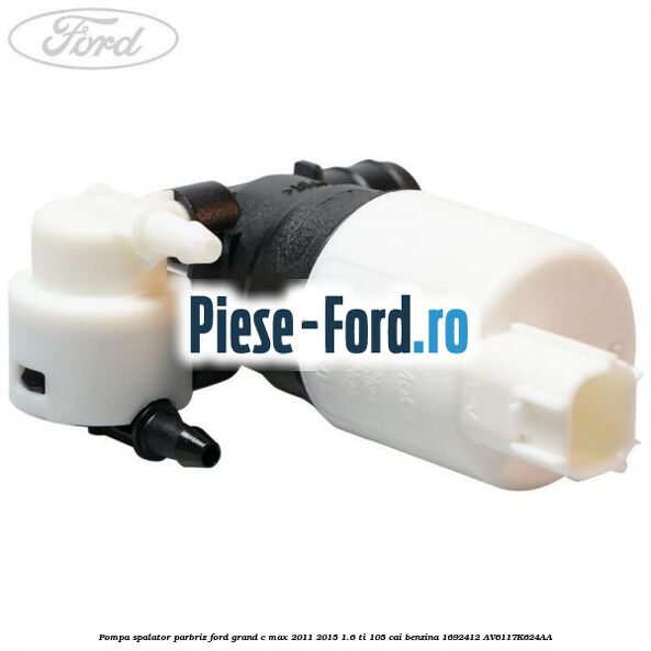 Pompa spalator parbriz Ford Grand C-Max 2011-2015 1.6 Ti 105 cai benzina #9F92474DFF