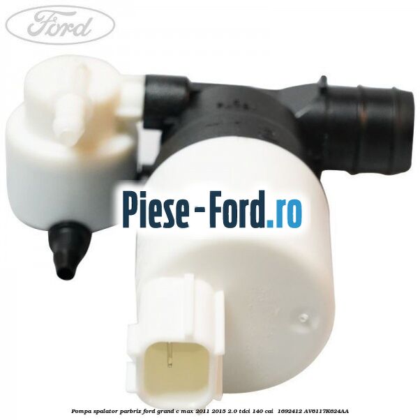Pompa spalator parbriz Ford Grand C-Max 2011-2015 2.0 TDCi 140 cai  #349BB3C9C9