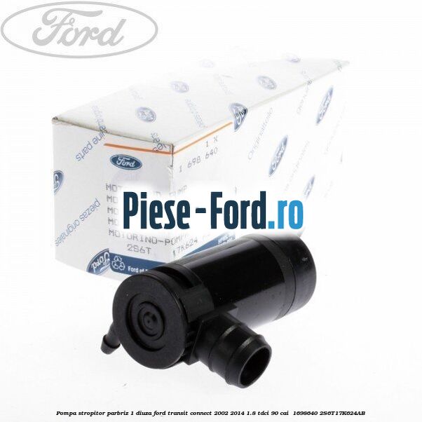 Pompa stropitor parbriz 1 diuza Ford Transit Connect 2002-2014 1.8 TDCi 90 cai  #301405F0A4