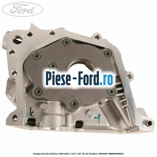 Pompa ulei Ford Fiesta 1996-2001 1.25 i 16V 75 cai #D8BEDCE166 Pompa ulei Ford Fiesta 1996-2001 1.25 i 16V 75 cai benzina #D8BEDCE166