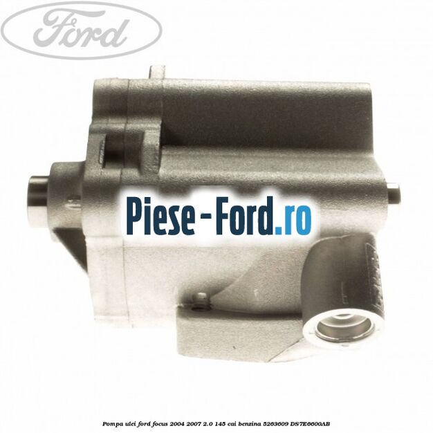 Pompa ulei Ford Focus 2004-2007 2.0 145 cai #D2A2683D1C Pompa ulei Ford Focus 2004-2007 2.0 145 cai benzina #D2A2683D1C