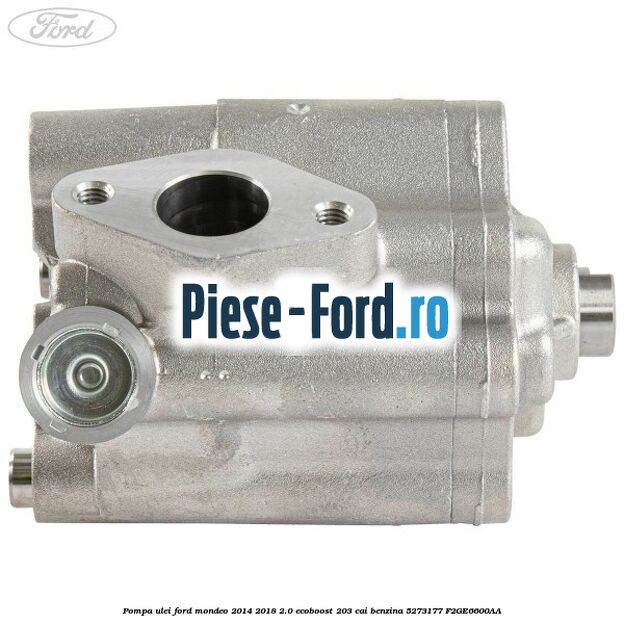 Pompa ulei Ford Mondeo 2014-2018 2.0 EcoBoost 203 cai benzina #0C6C8FC81F