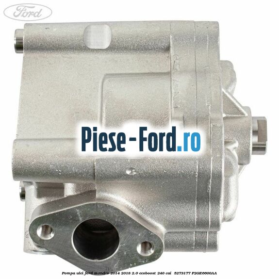 Pompa ulei Ford Mondeo 2014-2018 2.0 EcoBoost 240 cai  #6577C54246