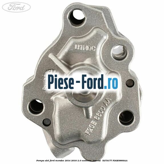Pompa ulei Ford Mondeo 2014-2018 2.0 EcoBoost 240 cai  #6577C54246