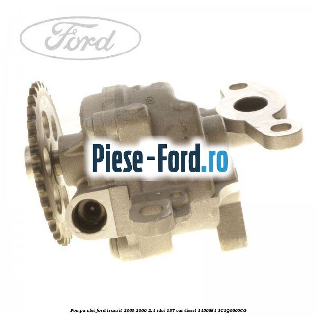 Pompa ulei Ford Transit 2000-2006 2.4 TDCi 137 cai diesel #46EA0CDF52