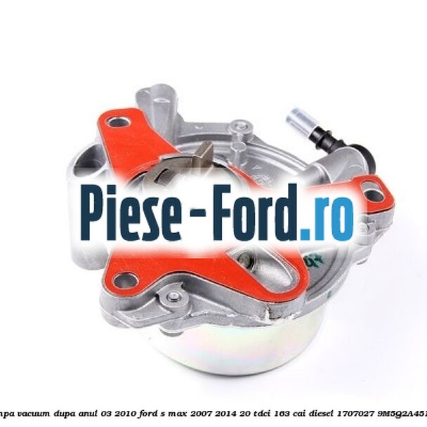 Pompa vacuum dupa anul 03/2010 Ford S-Max 2007-2014 2.0 TDCi 163 cai #08B386C8A0