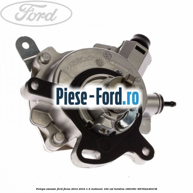 Furtun pompa vacuum Ford Focus 2014-2018 1.5 EcoBoost 182 cai benzina