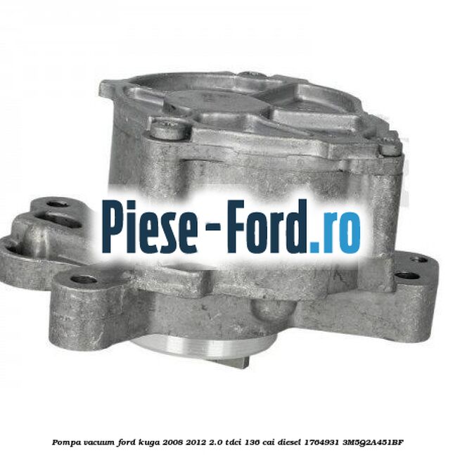 Pompa vacuum Ford Kuga 2008-2012 2.0 TDCi 136 cai diesel #59F3045916
