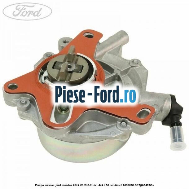Pompa vacuum Ford Mondeo 2014-2018 2.0 TDCi 4x4 150 cai diesel #BF585E3E41