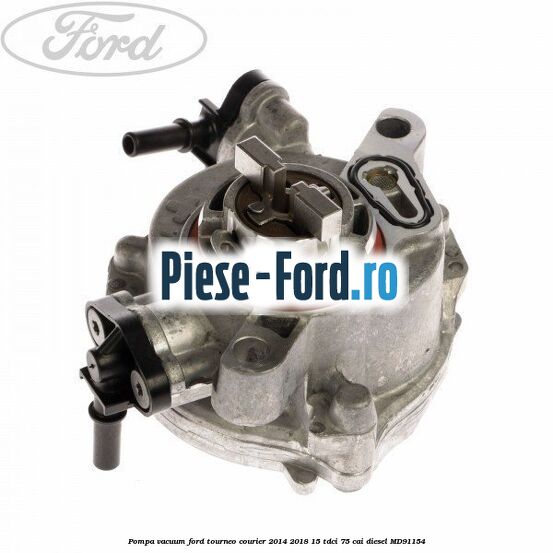 Pompa vacuum Ford Tourneo Courier 2014-2018 1.5 TDCi 75 cai #E299F10A2A