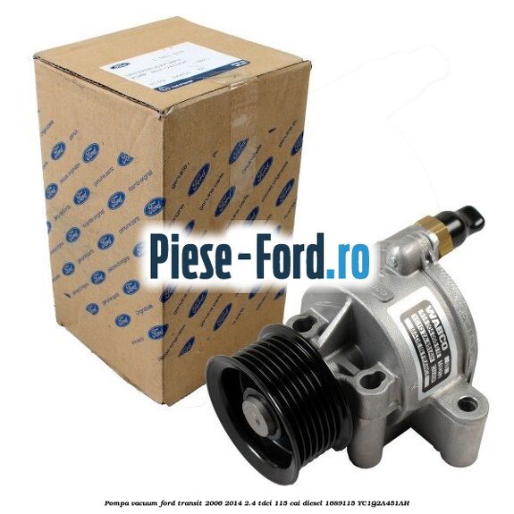Pompa vacuum Ford Transit 2006-2014 2.4 TDCi 115 cai #37255E11E8 Pompa vacuum Ford Transit 2006-2014 2.4 TDCi 115 cai diesel #37255E11E8