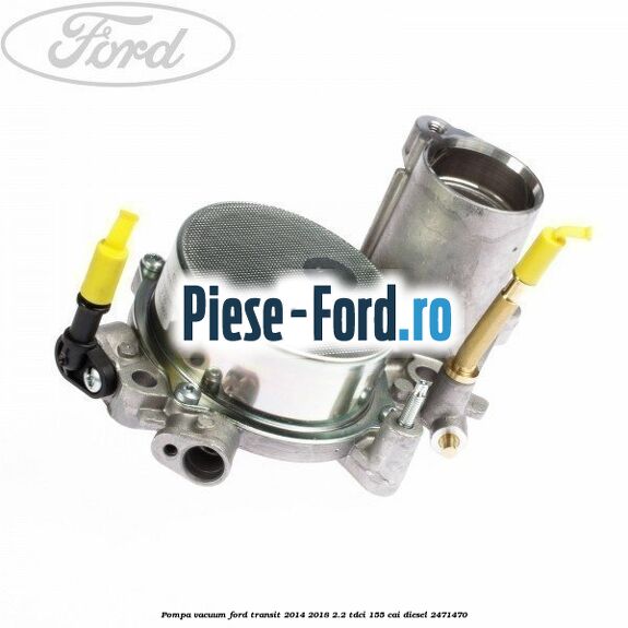 Pompa vacuum Ford Transit 2014-2018 2.2 TDCi 155 cai diesel #194E720D81