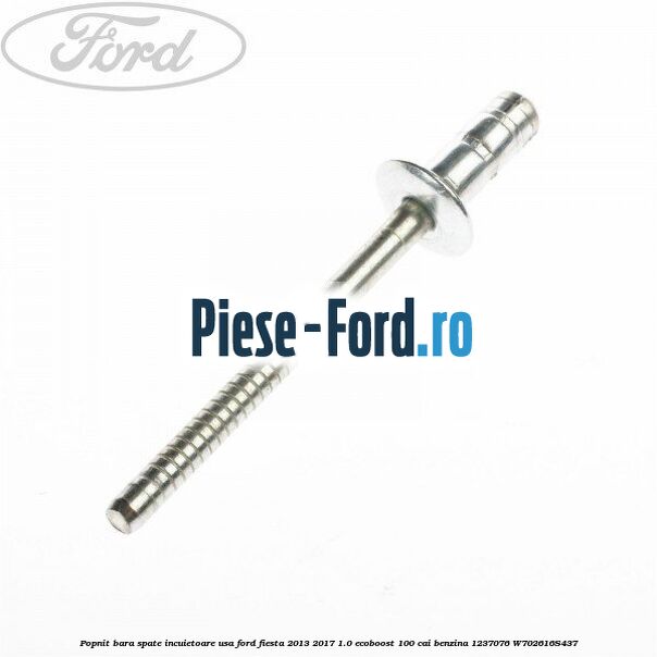 Popnit bara spate, incuietoare usa Ford Fiesta 2013-2017 1.0 EcoBoost 100 cai benzina