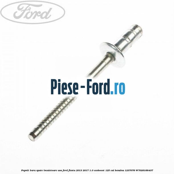 Popnit bara spate, incuietoare usa Ford Fiesta 2013-2017 1.0 EcoBoost 125 cai benzina