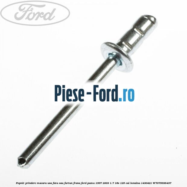 Popnit prindere macara usa fata sau furtun frana Ford Puma 1997-2003 1.7 16V 125 cai benzina