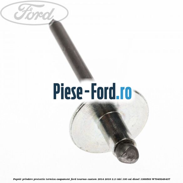 Popnit prindere protectie termica esapament Ford Tourneo Custom 2014-2018 2.2 TDCi 100 cai diesel