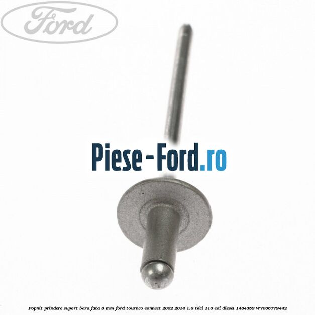 Popnit prindere suport bara fata 8 mm Ford Tourneo Connect 2002-2014 1.8 TDCi 110 cai diesel