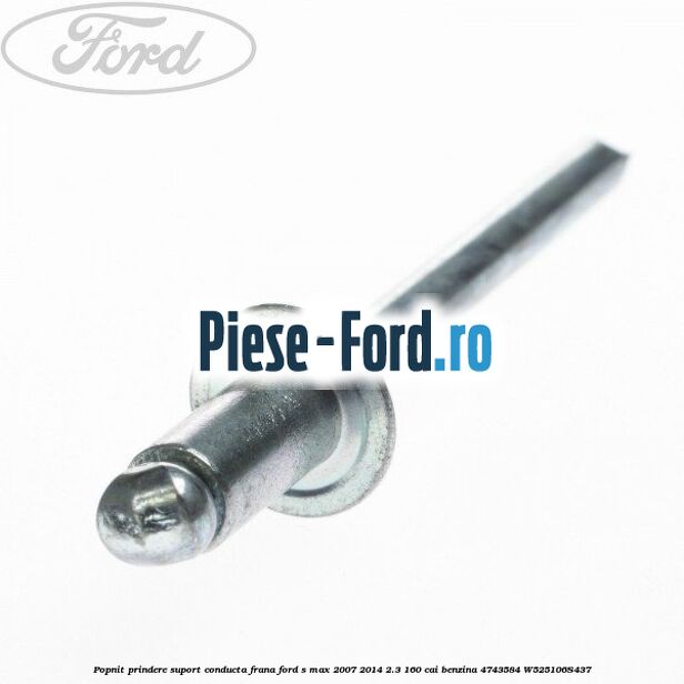 Popnit prindere suport conducta frana Ford S-Max 2007-2014 2.3 160 cai benzina