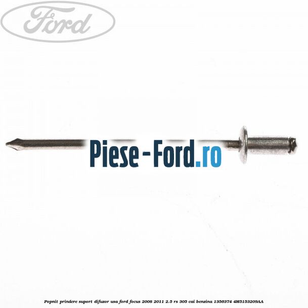 Popnit prindere suport bara spate sau conducta clima 13 mm Ford Focus 2008-2011 2.5 RS 305 cai benzina