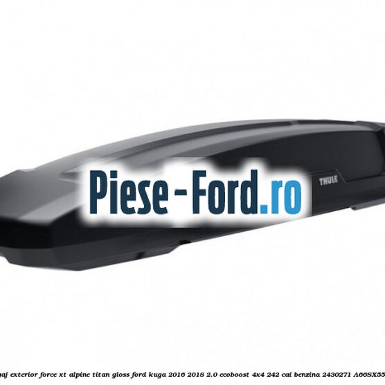 Opritor portbagaj exterior Ford Kuga 2016-2018 2.0 EcoBoost 4x4 242 cai benzina