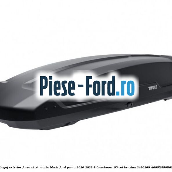 Portbagaj exterior Force XT XL, matte black Ford Puma 2020-2023 1.0 EcoBoost 95 cai benzina #28CDF65D8B