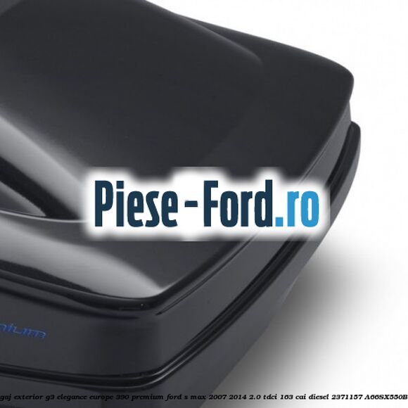 Portbagaj exterior G3 Elegance Europe 390 Premium Ford S-Max 2007-2014 2.0 TDCi 163 cai diesel