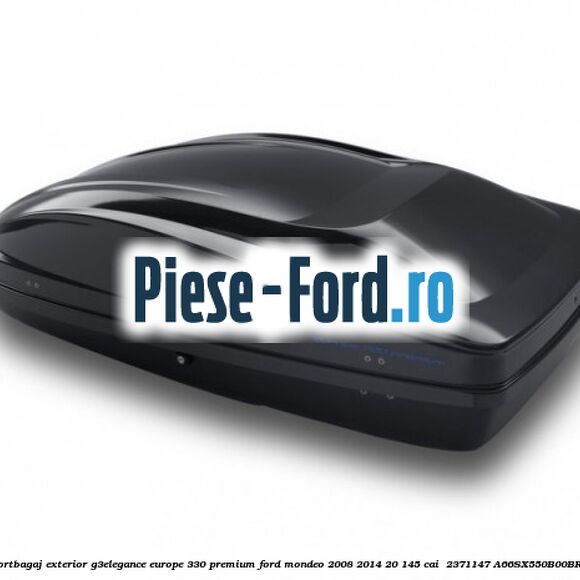 Portbagaj exterior G3Elegance Europe 330 Premium Ford Mondeo 2008-2014 2.0 145 cai #C4D85EA1C4