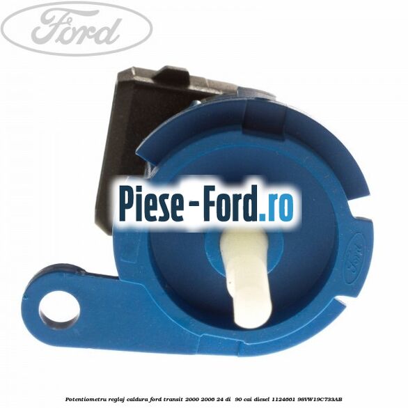 Potentiometru reglaj caldura Ford Transit 2000-2006 2.4 DI  90 cai #9FD8B179DE