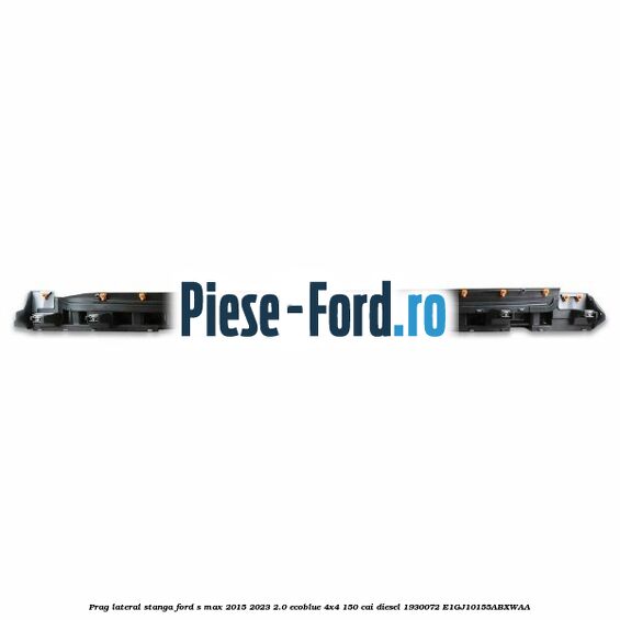 Prag lateral stanga Ford S-Max 2015-2023 2.0 EcoBlue 4x4 150 cai diesel #8D22E97311