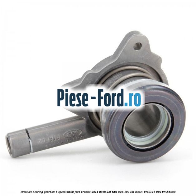 Pressure bearing gearbox 6-speed MT82 Ford Transit 2014-2018 2.2 TDCi RWD 100 cai diesel #066DAE9926