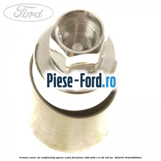 Pressure sensor air conditioning system 4 pins Ford Focus 1998-2004 1.6 16V 100 HP  #FCC38F5858
