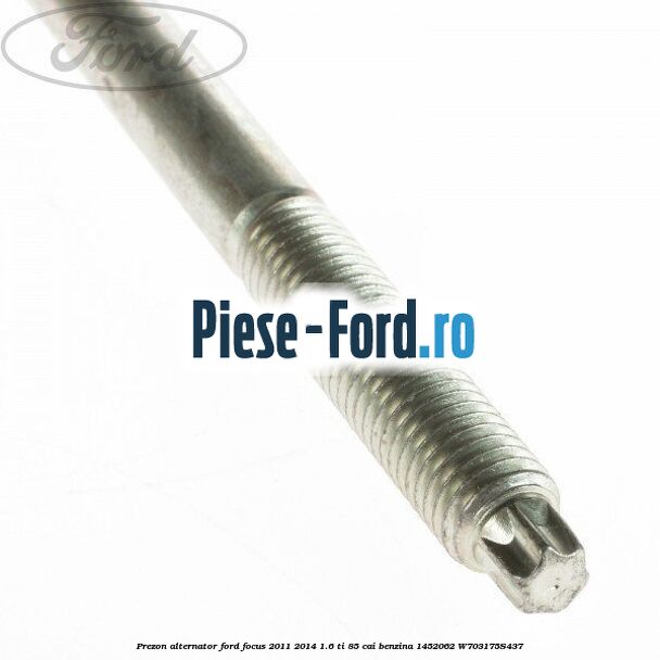 Prezon alternator Ford Focus 2011-2014 1.6 Ti 85 cai benzina