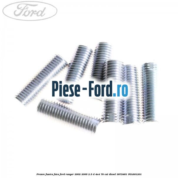Prezon fuzeta fata Ford Ranger 2002-2006 2.5 D 4x4 78 cai diesel #58CE98A140