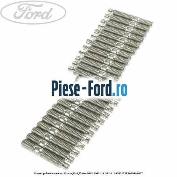 Prezon galerie evacuare 33 MM Ford Fiesta 2005-2008 1.3 69 cai  #B38C7C8FC2