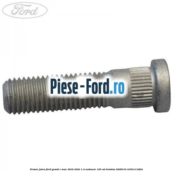 Prezon janta Ford Grand C-Max 2016-2020 1.0 EcoBoost 125 cai benzina #F6C7DAD548