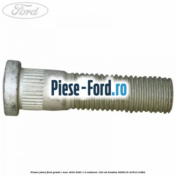 Prezon janta Ford Grand C-Max 2016-2020 1.0 EcoBoost 125 cai benzina #F6C7DAD548